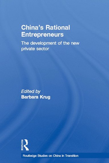 bokomslag China's Rational Entrepreneurs