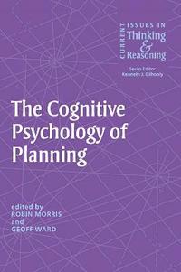 bokomslag The Cognitive Psychology of Planning