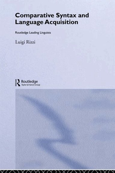 Luigi Rizzi - Comparative Syntax and Language Acquisition, Häftad