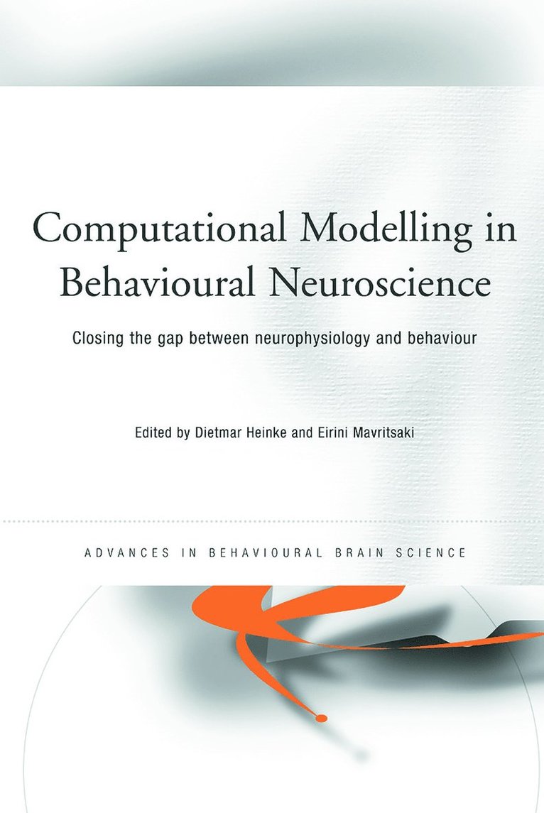 Computational Modelling in Behavioural Neuroscience