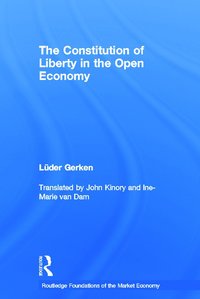 bokomslag Constitution of Liberty in the Open Economy