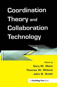 bokomslag Coordination Theory and Collaboration Technology