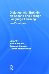bokomslag Dialogue With Bakhtin on Second and Foreign Language Learning