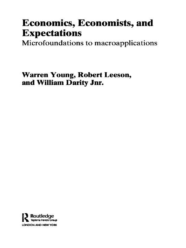 Economics, Economists and Expectations 1