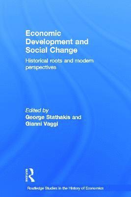 Yiorgos Stathakis, Gianni Vaggi, Greece) Stathakis, Yiorgos (University of Crete, Italy) Vaggi, Gianni (Universita degli Studi di Pavia - Economic Development and Social Change, Häftad