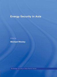 bokomslag Energy Security in Asia