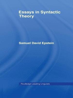 Essays in Syntactic Theory 1