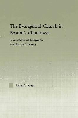 The Evangelical Church in Boston's Chinatown 1