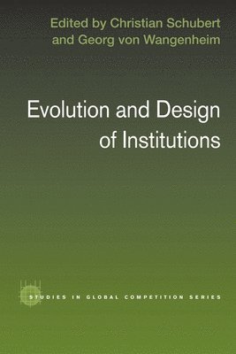 bokomslag Evolution and Design of Institutions