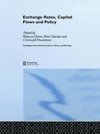 bokomslag Exchange Rates, Capital Flows and Policy