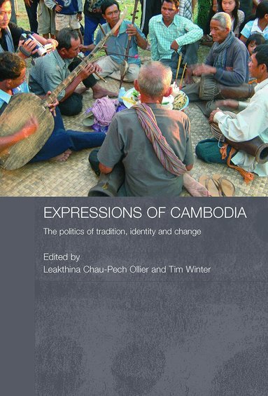 Leakthina Chau-Pech Ollier, Tim Winter - Expressions of Cambodia, Häftad