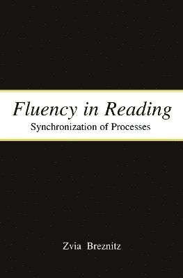 Zvia Breznitz - Fluency in Reading, Häftad