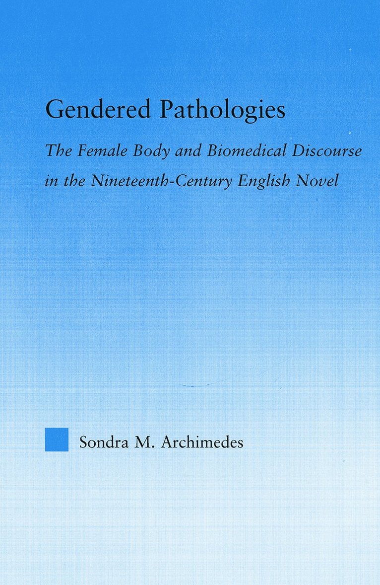 Sondra Archimedes - Gendered Pathologies, Häftad