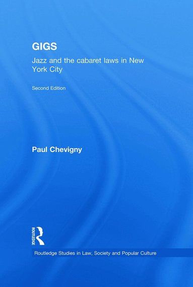Paul Chevigny - Gigs, Häftad