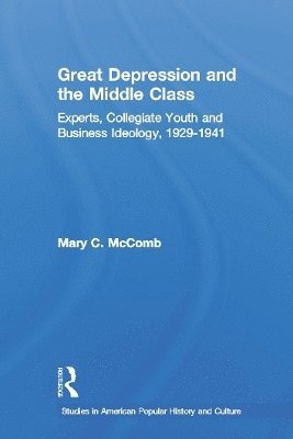 Great Depression and the Middle Class 1