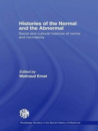 bokomslag Histories of the Normal and the Abnormal