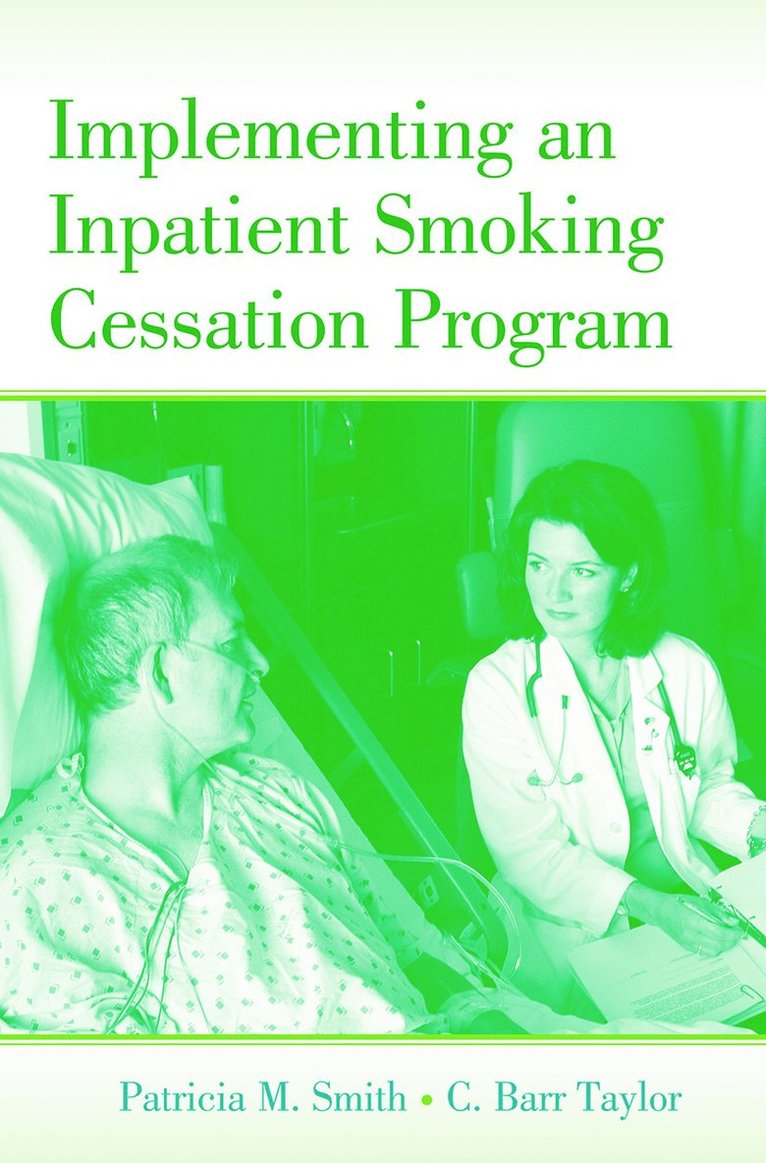 Implementing an Inpatient Smoking Cessation Program 1