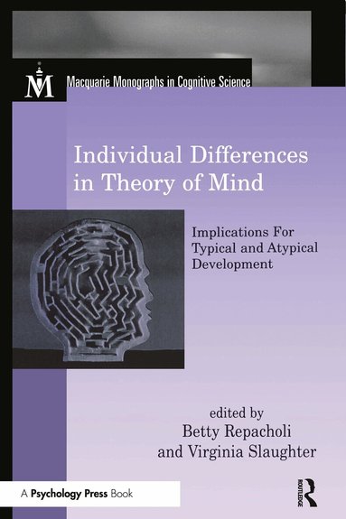 Betty Repacholi, Virginia Slaughter - Individual Differences in Theory of Mind, Häftad