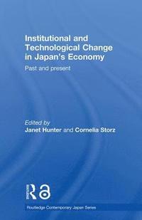bokomslag Institutional and Technological Change in Japan's Economy