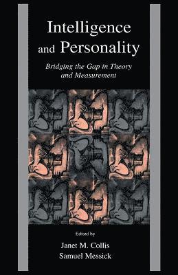 Janet M. Collis, Samuel J. Messick, Ulrich Schiefele - Intelligence and Personality, Häftad