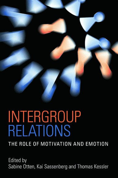 Sabine Otten, Kai Sassenberg, Thomas Kessler - Intergroup Relations, Häftad