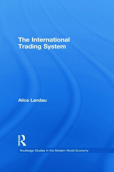 Alice Landau - International Trading System, Häftad