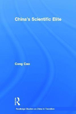 Cong Cao - China's Scientific Elite, Häftad