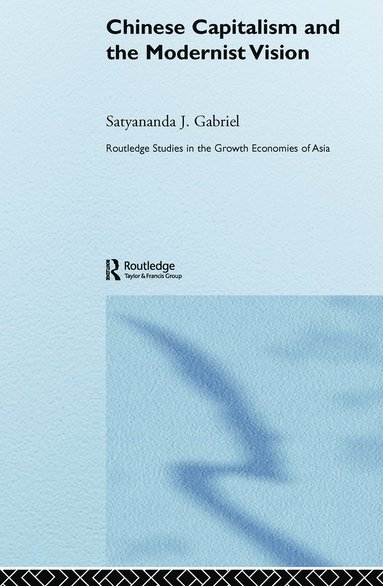 bokomslag Chinese Capitalism and the Modernist Vision