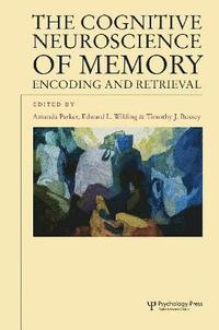 bokomslag The Cognitive Neuroscience of Memory
