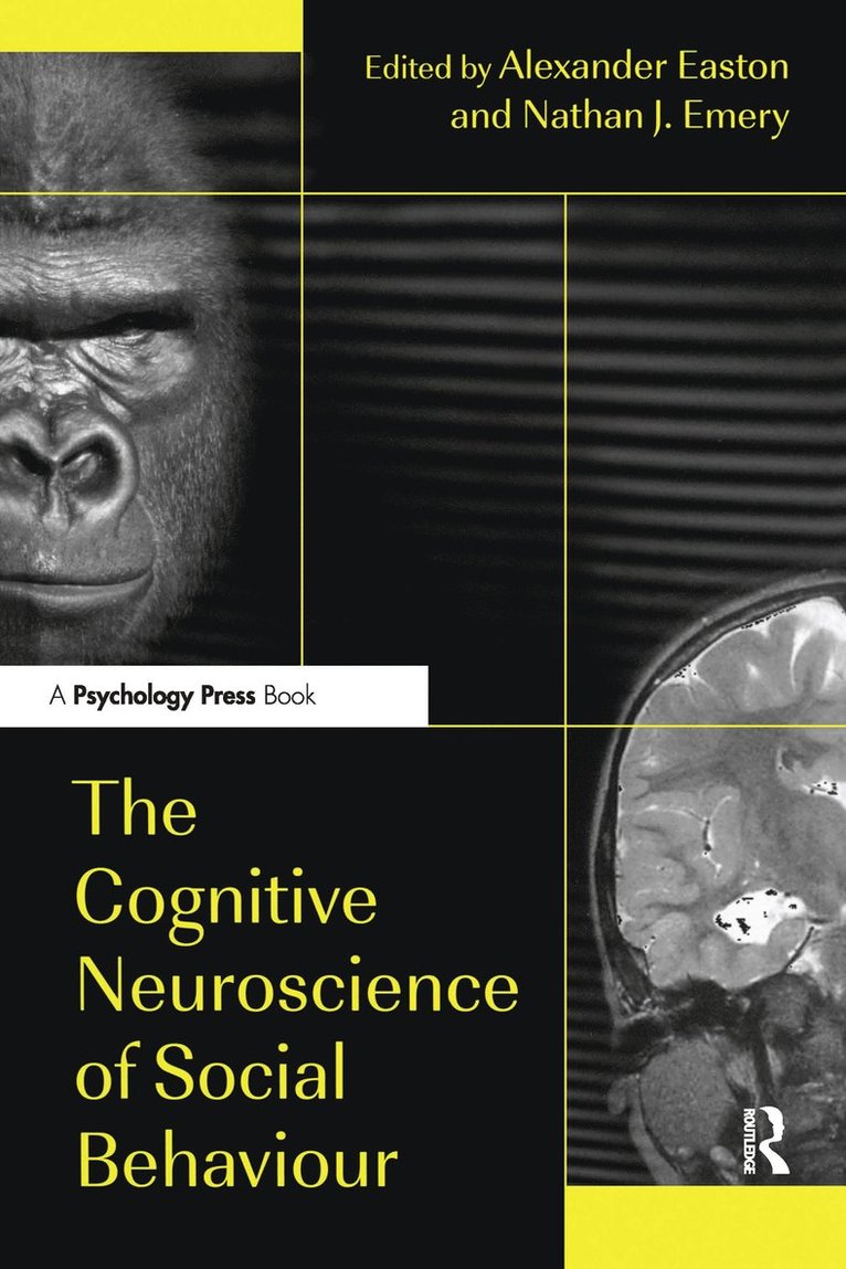 The Cognitive Neuroscience of Social Behaviour 1