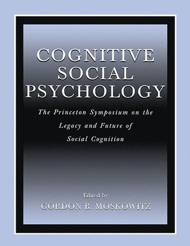 bokomslag Cognitive Social Psychology