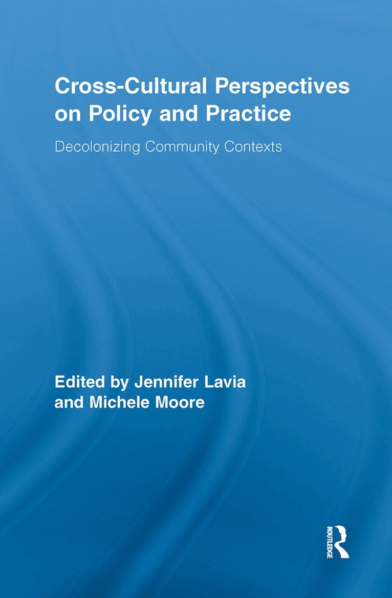 Cross-Cultural Perspectives on Policy and Practice 1