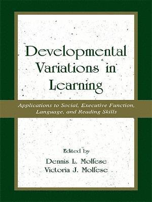 Victoria J. Molfese - Developmental Variations in Learning, Häftad