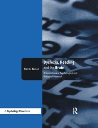 bokomslag Dyslexia, Reading and the Brain