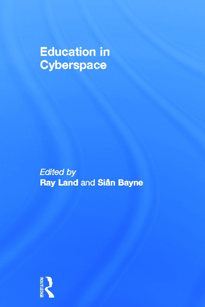 Education in Cyberspace 1