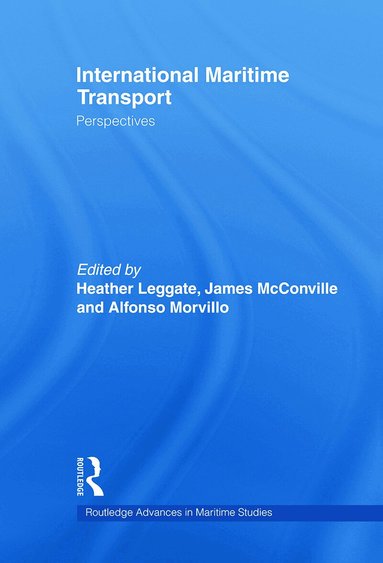 Heather Leggate, James McConville, Alfonso Morvillo - International Maritime Transport, Häftad