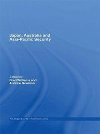 bokomslag Japan, Australia and Asia-Pacific Security