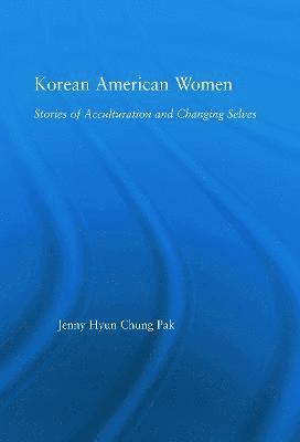 Jenny Pak - Korean American Women, Häftad