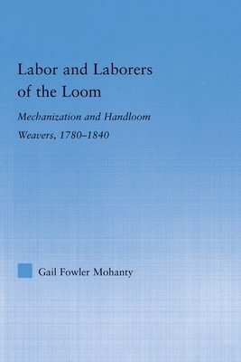 Labor and Laborers of the Loom 1