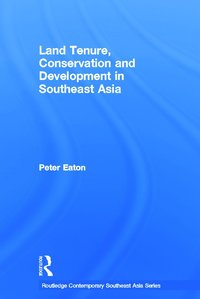 bokomslag Land Tenure, Conservation and Development in Southeast Asia