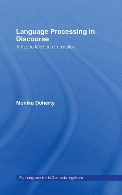 Monika Doherty - Language Processing in Discourse, Häftad