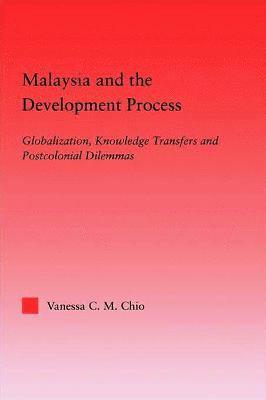 Malaysia and the Development Process