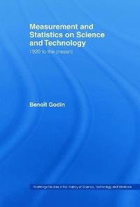 bokomslag Measurement and Statistics on Science and Technology
