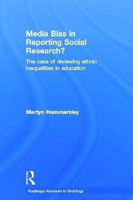 Media Bias in Reporting Social Research? 1