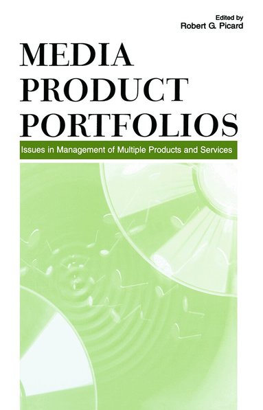Robert G. Picard - Media Product Portfolios, Häftad