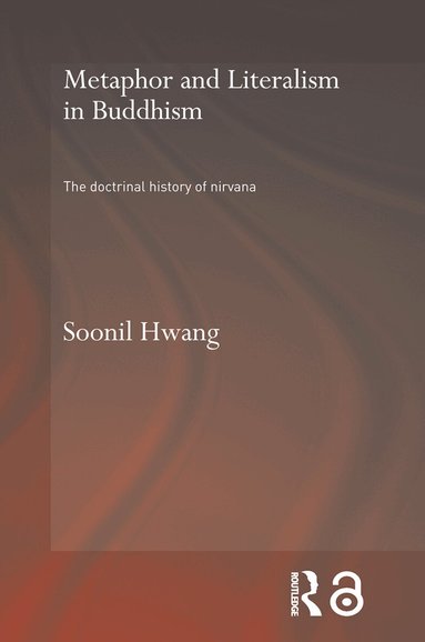 Soonil Hwang - Metaphor and Literalism in Buddhism, Häftad