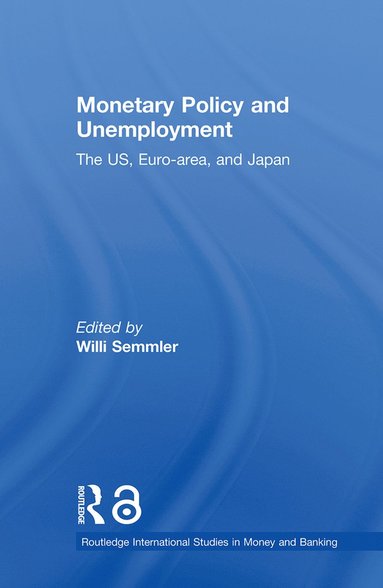 bokomslag Monetary Policy and Unemployment