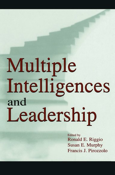 Ronald E. Riggio, Susan Elaine Murphy, Francis J. Pirozzolo - Multiple Intelligences and Leadership, Häftad
