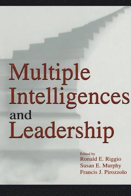 Multiple Intelligences and Leadership 1