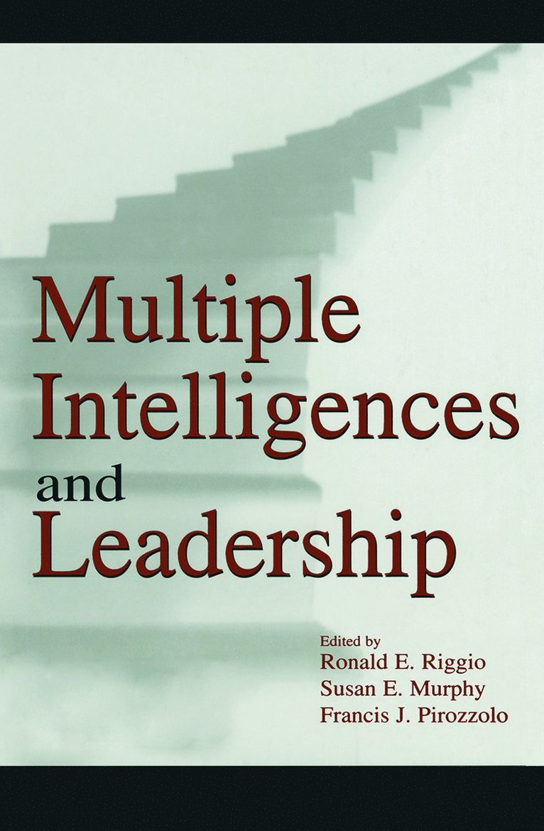 Ronald E. Riggio, Susan Elaine Murphy, Francis J. Pirozzolo - Multiple Intelligences and Leadership, Häftad